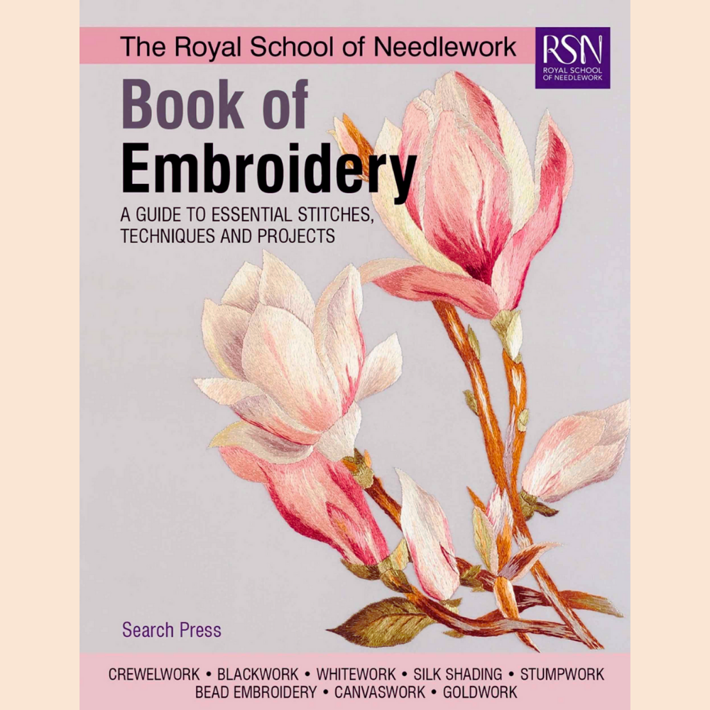 The Essential Embroidery Collection: A-Z Stitches, Hand Embroidery Guide & The Royal School of Needlework