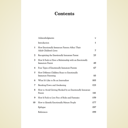 Adult Children of Emotionally Immature Parents: How to Heal from Distant, Rejecting, or Self-Involved Parents