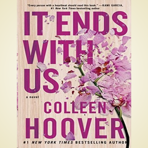 It Ends With Us by Colleen Hoover