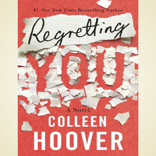 Regretting You by Colleen Hoover